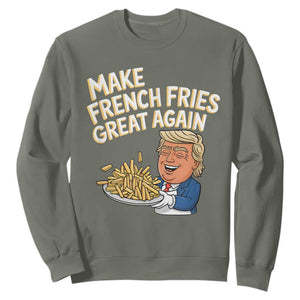 Funny Trump Fry 2024 Sweatshirt Make French Fries Great Again Cooking TS02 Military Green Print Your Wear