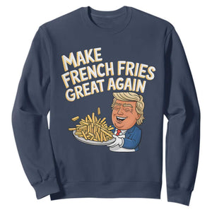 Funny Trump Fry 2024 Sweatshirt Make French Fries Great Again Cooking TS02 Navy Print Your Wear