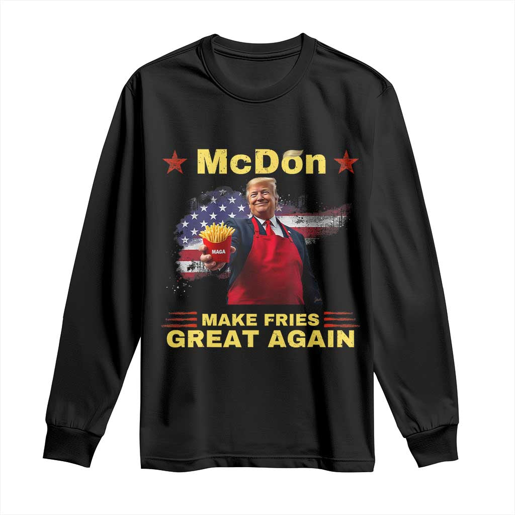 Funny Trump Friend Fry Long Sleeve Shirt McDon 2024 Make Fries Great Again TS02 Black Print Your Wear