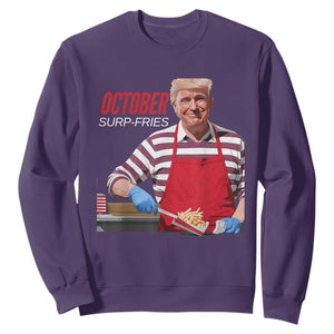 Funny Trump French Fries Sweatshirt October Surp-Fries Cooking TS02 Purple Print Your Wear