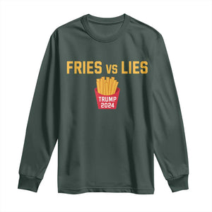 Funny Trump French Fry 2024 Long Sleeve Shirt Fries vs Lies TS02 Dark Forest Green Print Your Wear