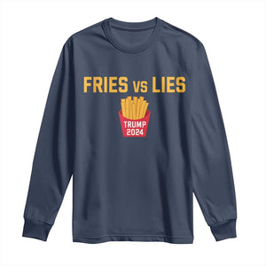 Funny Trump French Fry 2024 Long Sleeve Shirt Fries vs Lies TS02 Navy Print Your Wear