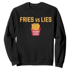 Funny Trump French Fry 2024 Sweatshirt Fries vs Lies TS02 Black Print Your Wear