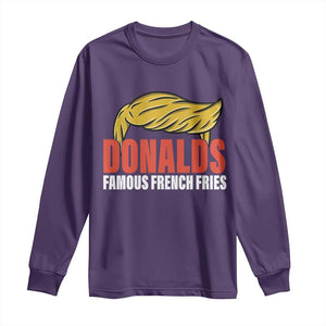 Funny Donalds Famous French Fries Long Sleeve Shirt Trump 2024 Cooks and Serving Fry TS02 Purple Print Your Wear