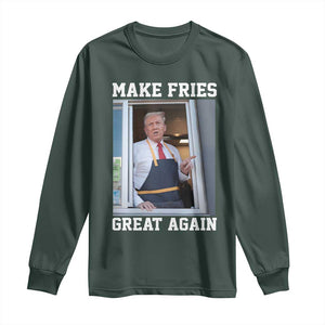 Funny Trump Serving Fry Long Sleeve Shirt Make Fries Great Again Donald Trump 2024 TS02 Dark Forest Green Print Your Wear