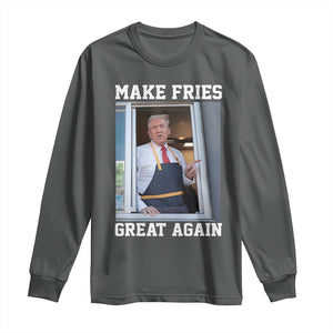 Funny Trump Serving Fry Long Sleeve Shirt Make Fries Great Again Donald Trump 2024 TS02 Dark Heather Print Your Wear