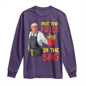 Funny Trump French Fries 2024 Long Sleeve Shirt Put The Fries In The Bag Fast Food Worker TS02 Purple Print Your Wear