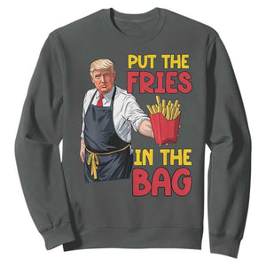 Funny Trump French Fries 2024 Sweatshirt Put The Fries In The Bag Fast Food Worker TS02 Dark Heather Print Your Wear