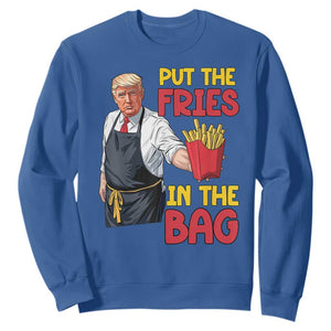 Funny Trump French Fries 2024 Sweatshirt Put The Fries In The Bag Fast Food Worker TS02 Royal Blue Print Your Wear