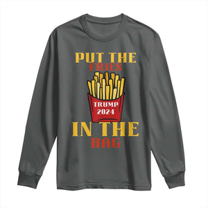 Funny Trump French Fry 2024 Long Sleeve Shirt Put The Fries In The Bag Fast Food TS02 Dark Heather Print Your Wear