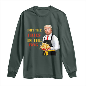 Funny Trump French Fry Long Sleeve Shirt Put The Fries In The Bag 2024 Fast Food Worker TS02 Dark Forest Green Print Your Wear