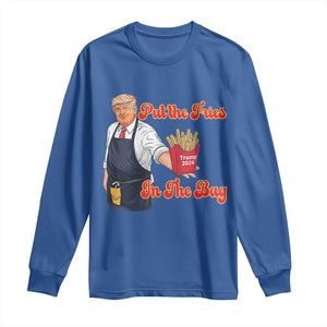 Funny Trump French Fry Long Sleeve Shirt Fast Food Put The Fries In The Bag TS02 Royal Blue Print Your Wear