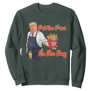 Funny Trump French Fry Sweatshirt Fast Food Put The Fries In The Bag TS02 Dark Forest Green Print Your Wear