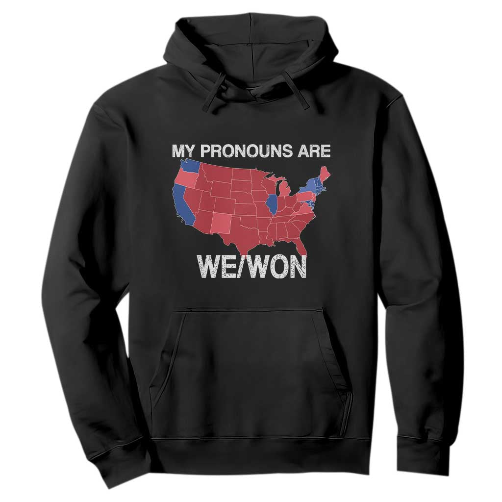 Funny Pronouns 2024 Hoodie My Pronouns Are We Won Trump Supporters Red States America Map TS02 Black Print Your Wear