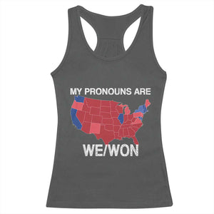 Funny Pronouns 2024 Racerback Tank Top My Pronouns Are We Won Trump Supporters Red States America Map TS02 Dark Heather Print Your Wear