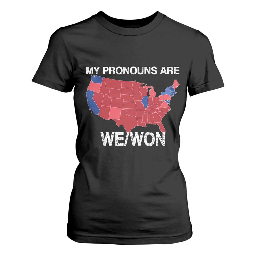 Funny Pronouns 2024 T Shirt For Women My Pronouns Are We Won Trump Supporters Red States America Map TS02 Black Print Your Wear