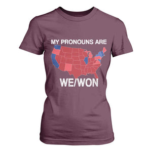 Funny Pronouns 2024 T Shirt For Women My Pronouns Are We Won Trump Supporters Red States America Map TS02 Maroon Print Your Wear