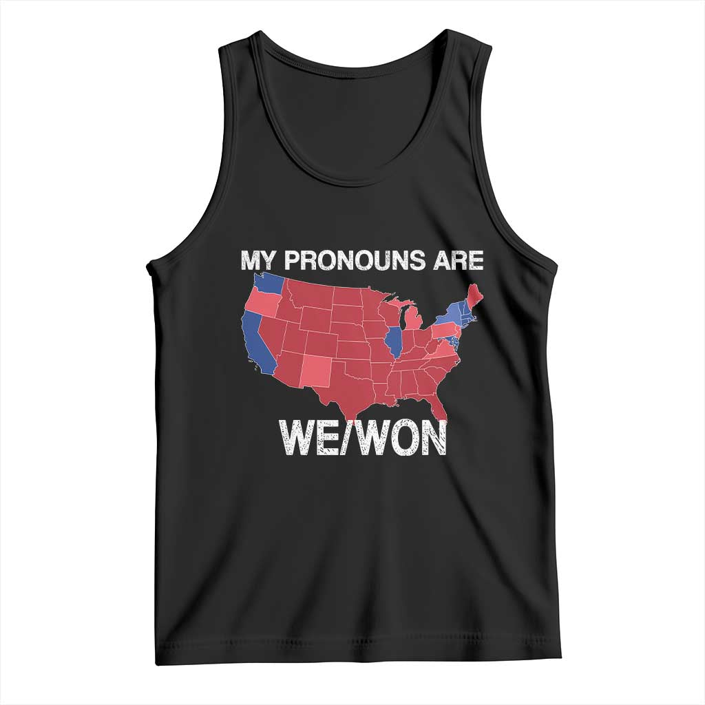 Funny Pronouns 2024 Tank Top My Pronouns Are We Won Trump Supporters Red States America Map TS02 Black Print Your Wear