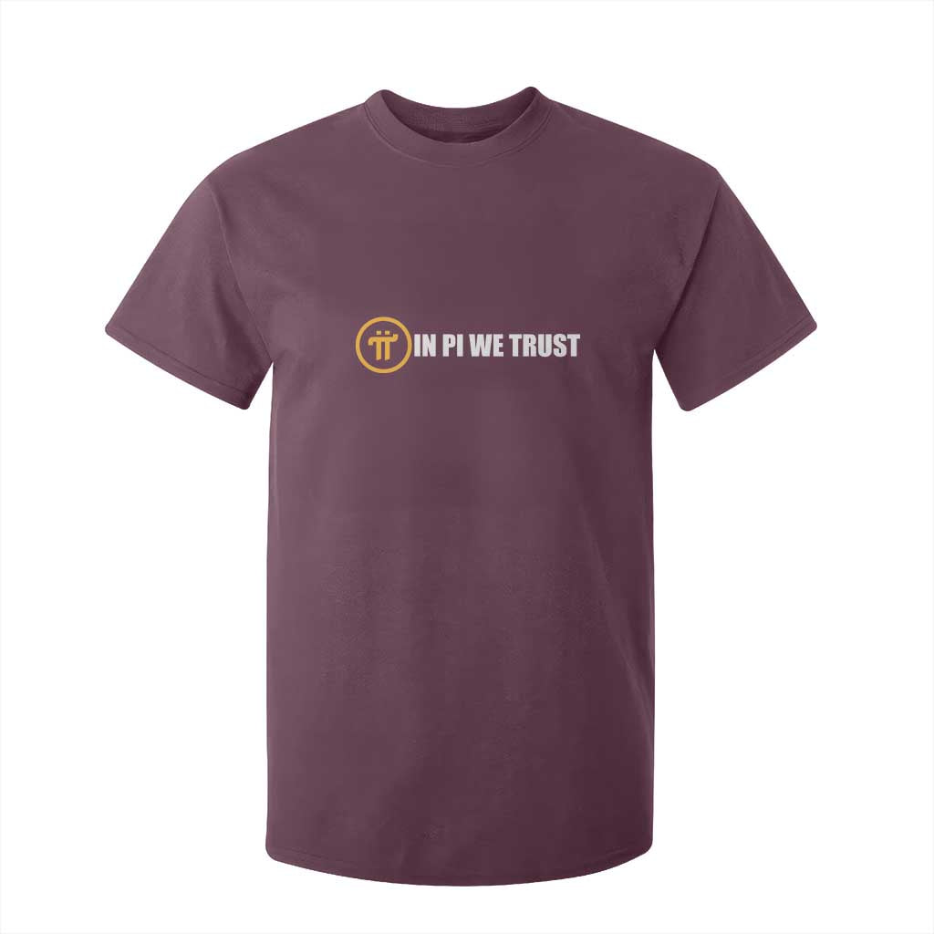 In Pi We Trust Cryptocurrency T Shirt For Kid Crypto Coins Blockchain Mining TS02 Maroon Print Your Wear