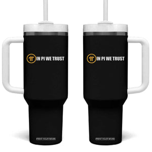 In Pi We Trust Cryptocurrency Tumbler With Handle Crypto Coins Blockchain Mining TS02 One Size: 40 oz Black Print Your Wear