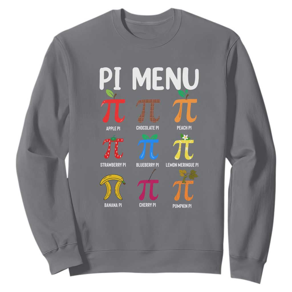 Funny Number Pi Sweatshirt Pi Menu 3.14 Pi Symbol - Math Teacher Happy Pi Day TS02 Charcoal Print Your Wear