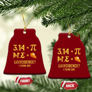 Funny Number Pi Ceramic Ornament Pi 3.14 Equal Pie Coincidence I Think Not Math Pun TS02 Print Your Wear