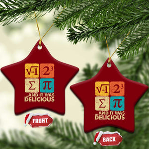Funny Number Pi Ceramic Ornament I Ate Some Pie and It Was Delicious Funny PI Day Math Pun TS02 Print Your Wear