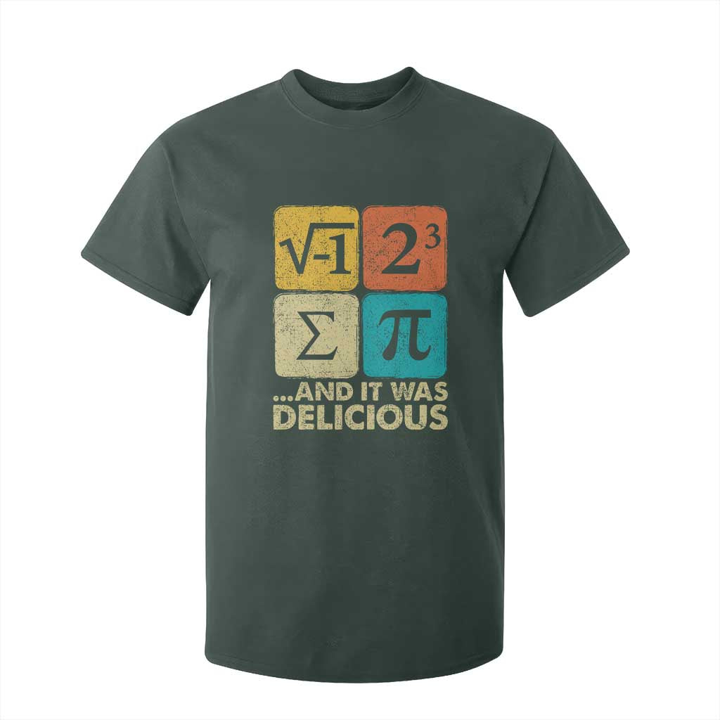 Funny Number Pi T Shirt For Kid I Ate Some Pie and It Was Delicious Funny PI Day Math Pun TS02 Dark Forest Green Print Your Wear