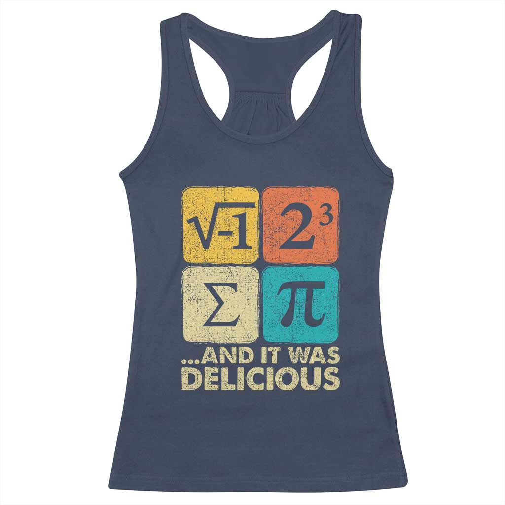 Funny Number Pi Racerback Tank Top I Ate Some Pie and It Was Delicious Funny PI Day Math Pun TS02 Navy Print Your Wear