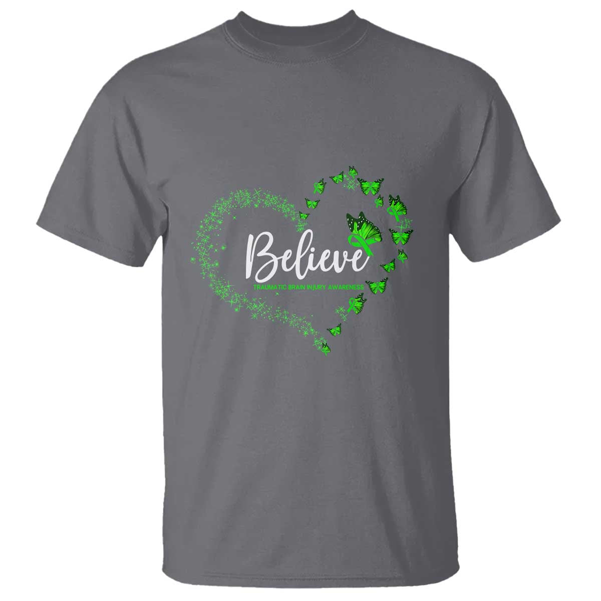Traumatic Brain Injury Awareness T Shirt TBI Believe Butterflies TS02 Charcoal Print Your Wear