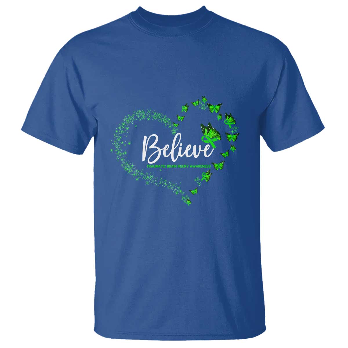 Traumatic Brain Injury Awareness T Shirt TBI Believe Butterflies TS02 Royal Blue Print Your Wear