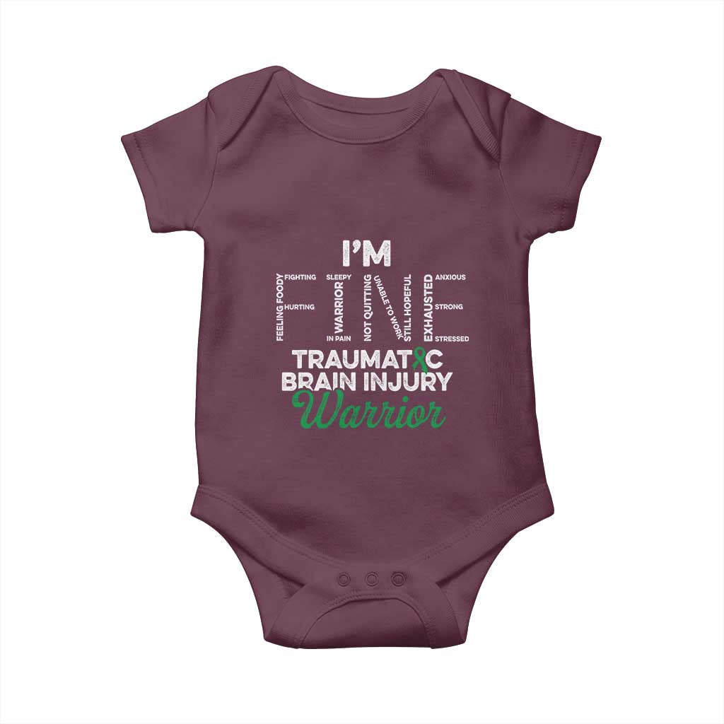 Traumatic Brain Injury Awareness Baby Onesie TBI Warrior I'm Fine TS02 Maroon Print Your Wear