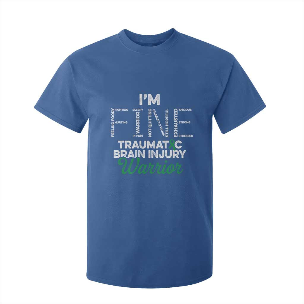 Traumatic Brain Injury Awareness T Shirt For Kid TBI Warrior I'm Fine TS02 Royal Blue Print Your Wear