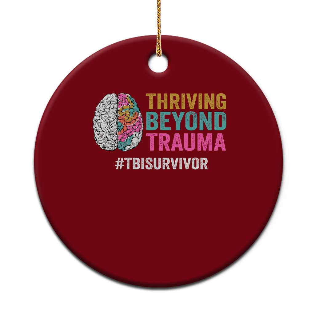 Traumatic Brain Injury Awareness Ceramic Ornament Thriving Beyond Trauma TBI Survivor TS02 1pc Red Print Your Wear