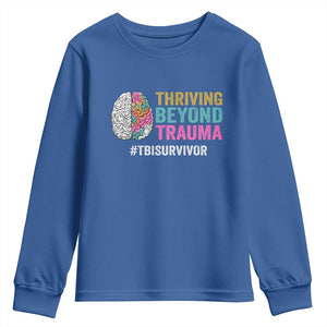 Traumatic Brain Injury Awareness Youth Sweatshirt Thriving Beyond Trauma TBI Survivor TS02 Royal Blue Print Your Wear