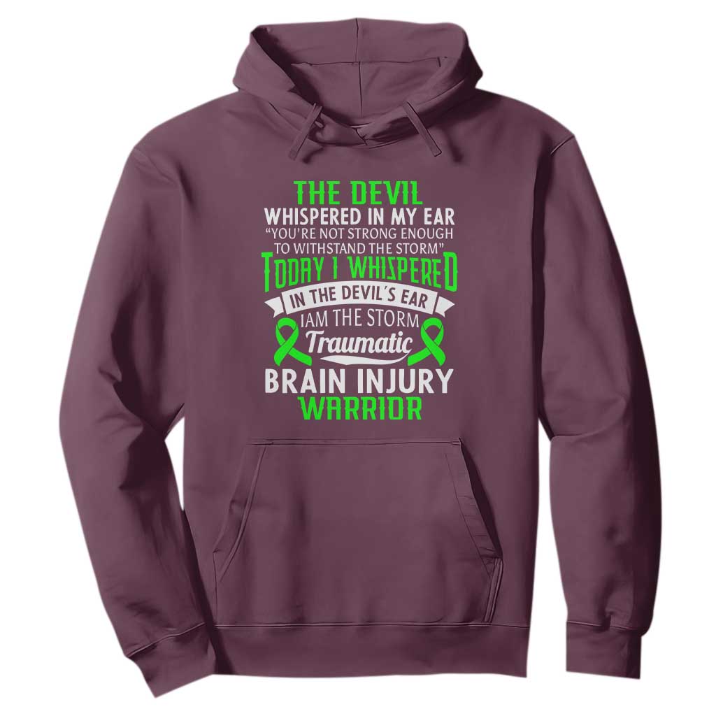 Traumatic Brain Injury Awareness Hoodie TBI Warrior I Am The Storm TS02 Maroon Print Your Wear