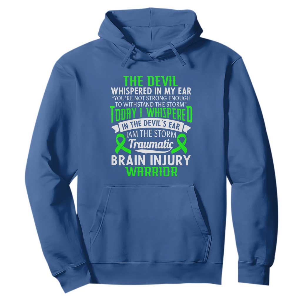 Traumatic Brain Injury Awareness Hoodie TBI Warrior I Am The Storm TS02 Royal Blue Print Your Wear