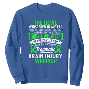 Traumatic Brain Injury Awareness Sweatshirt TBI Warrior I Am The Storm TS02 Royal Blue Print Your Wear