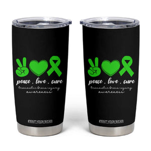 Traumatic Brain Injury Awareness Tumbler Cup Peace Love Cure TBI Warrior TS02 Black Print Your Wear