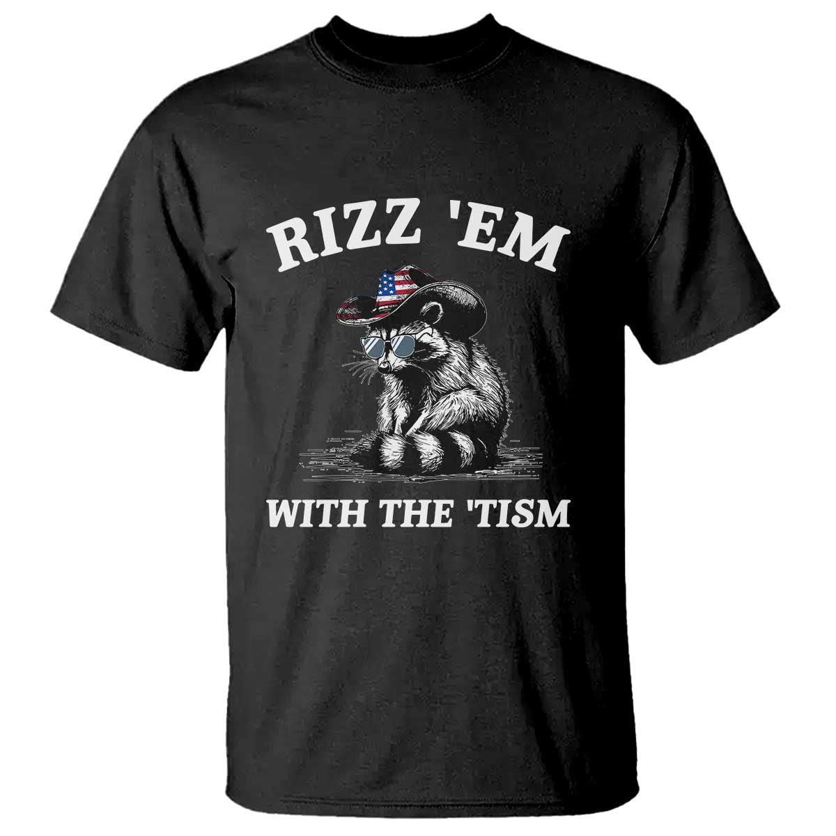 Autism Racoon Cowboy T Shirt Rizz Em With The Tism TS02 Black Print Your Wear