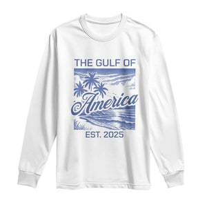 Retro Gulf Of USA Long Sleeve Shirt America Est 2025 American Flag TS02 White Print Your Wear