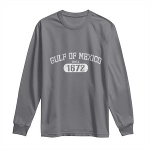 Gulf of Mexico Since 1672 Long Sleeve Shirt Golfo de Mexico Classic TS02 Charcoal Print Your Wear