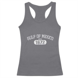 Gulf of Mexico Since 1672 Racerback Tank Top Golfo de Mexico Classic TS02 Charcoal Print Your Wear