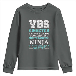 VBS Director Youth Sweatshirt Vacation Bible School Christian Teacher TS02 Dark Heather Print Your Wear