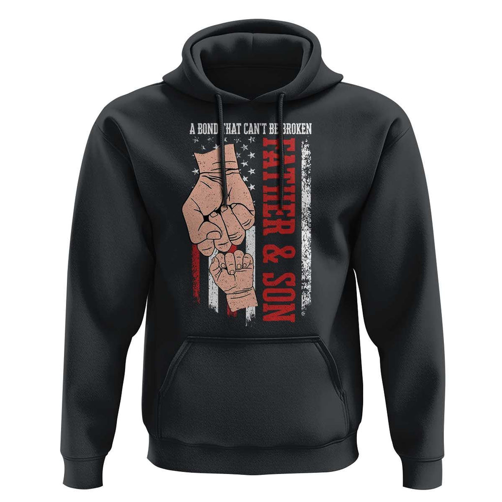 Dad And Son Matching Hoodie Father and Son A Bond That Can't Be Broken American Flag TS02 Black Print Your Wear