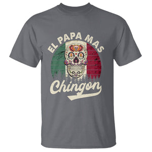 Mexican Dad T Shirt El Papa Mas Chingon Regalos Para Papa Dia Del Padre Mexicano TS02 Charcoal Printyourwear