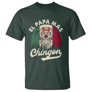 Mexican Dad T Shirt El Papa Mas Chingon Regalos Para Papa Dia Del Padre Mexicano TS02 Dark Forest Green Printyourwear