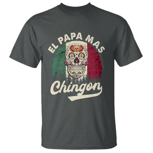 Mexican Dad T Shirt El Papa Mas Chingon Regalos Para Papa Dia Del Padre Mexicano TS02 Dark Heather Printyourwear