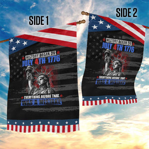 History Began July 4th 1776 Garden Flag Bold Patriotic Statement Statue of Liberty TS02 Print Your Wear
