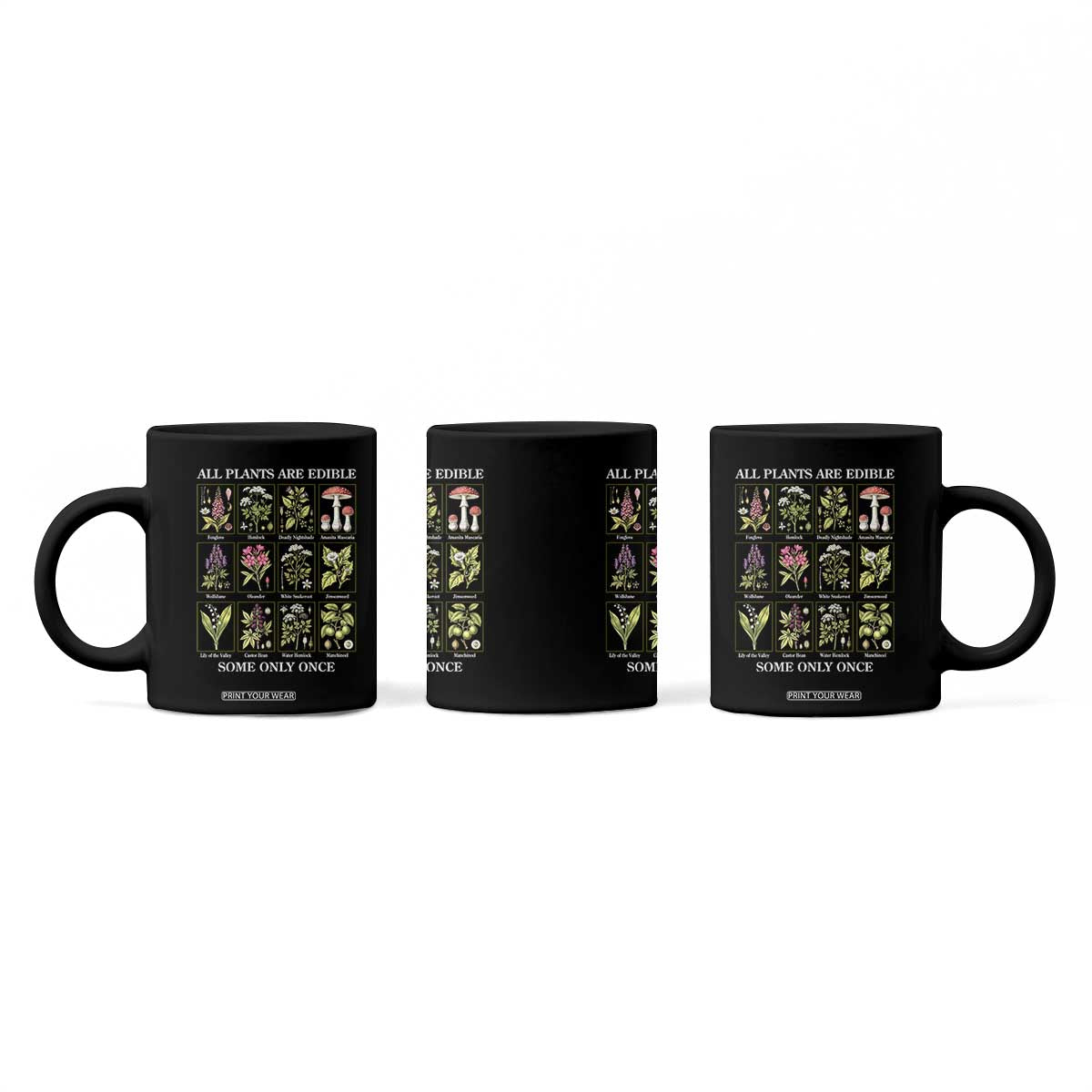 Vintage Botanical Poison Chart Graphic Coffee Mug All Plants Are Edible Some Only Once TS02 Print Your Wear